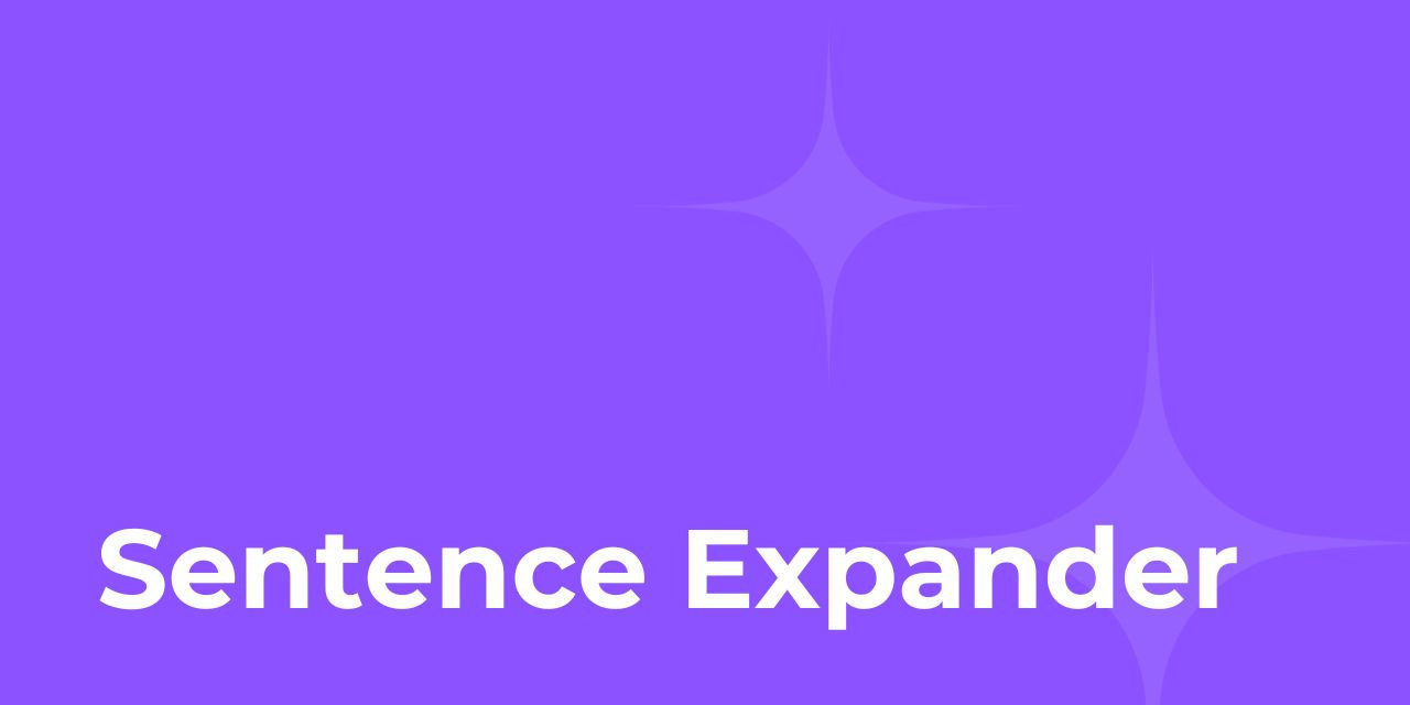 Edito.ai The Ultimate AI Sentence Expander Generator